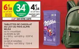 Intermarché MILKA TABLETTES DE CHOCOLAT AU LAIT DU PAYS ALPIN offre