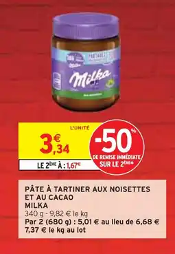 Intermarché MILKA PÂTE À TARTINER AUX NOISETTES ET AU CACAO offre