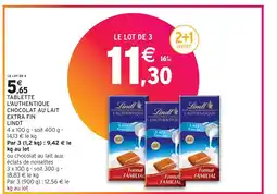 Intermarché LINDT TABLETTE L'AUTHENTIQUE CHOCOLAT AU LAIT EXTRA FIN offre