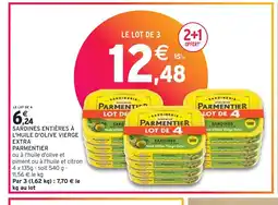 Intermarché PARMENTIER SARDINES ENTIÈRES À L'HUILE D'OLIVE VIERGE EXTRA offre