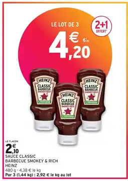 Intermarché HEINZ SAUCE CLASSIC BARBECUE SMOKEY & RICH offre