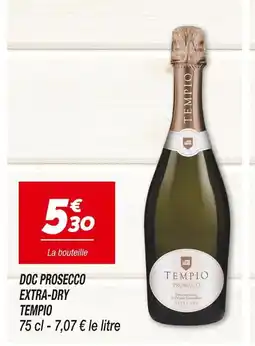 Netto TEMPIO DOC PROSECCO EXTRA-DRY offre