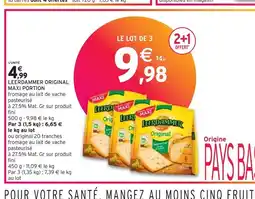Intermarché LEERDAMMER LEERDAMMER ORIGINAL MAXI PORTION offre