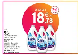 Intermarché DASH LESSIVE LIQUIDE ENVOLÉE D'AIR 32 LAVAGES(b) offre