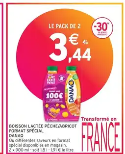 Intermarché DANAO BOISSON LACTÉE PÊCHE/ABRICOT FORMAT SPÉCIAL offre