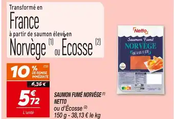 Netto NETTO SAUMON FUMÉ NORVÈGE offre