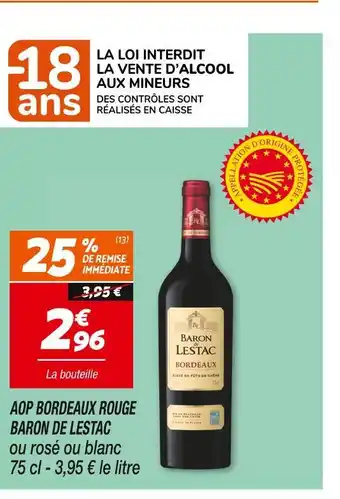 Netto BARON DE LESTAC AOP BORDEAUX ROUGE offre