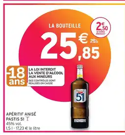 Intermarché PASTIS 51 APÉRITIF ANISÉ offre