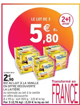 Intermarché LA LAITIÈRE RIZ AU LAIT À LA VANILLE EN OFFRE DÉCOUVERTE offre