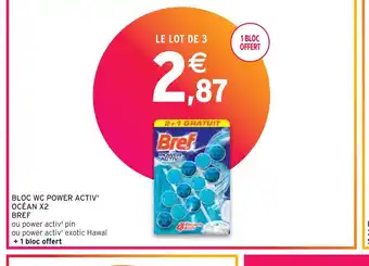Intermarché BREF BLOC WC POWER ACTIV' OCÉAN X2 offre