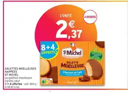 Intermarché ST MICHEL GALETTES MOELLEUSES NAPPÉES offre