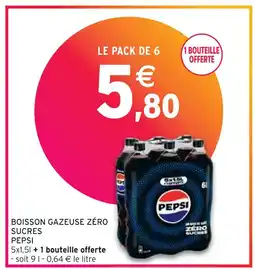 Intermarché PEPSI BOISSON GAZEUSE ZÉRO SUCRES offre