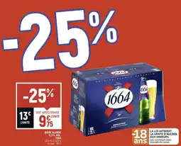 Petit Casino 1664 BIÈRE BLONDE 5,5% VOL offre
