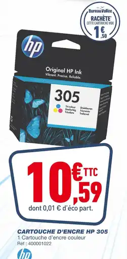 Bureau Vallée HP CARTOUCHE D’ENCRE 305 offre