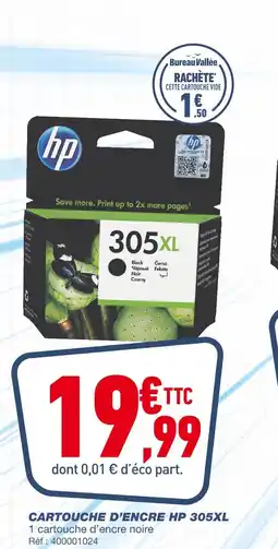 Bureau Vallée HP CARTOUCHE D’ENCRE 305XL offre