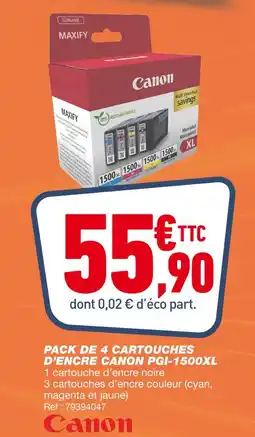 Bureau Vallée CANON PACK DE 4 CARTOUCHES D’ENCRE PGI-1500XL offre