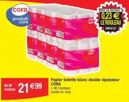 Cora x Carrefour Papier toilette blanc double épaisseur CORA offre