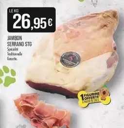 Match JAMBON SERRANO STG offre