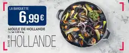 Match MOULE DE HOLLANDE offre
