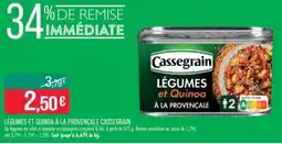 Match LÉGUMES ET QUINOA À LA PROVENÇALE CASSEGRAIN offre