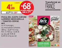 Intermarché Express PIZZA DEL GUSTO CHÈVRES LARDONS MOZZARELLA - TOMATES CERISE MIX offre