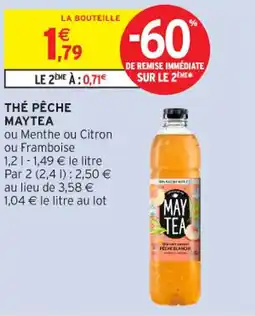 Intermarché Contact THÉ PÊCHE MAYTEA offre