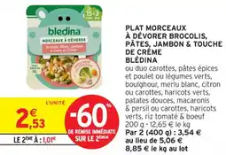 Intermarché Contact PLAT MORCEAUX À DÉVORER BROCOLIS, PÂTES, JAMBON & TOUCHE DE CRÈME BLÉDINA offre