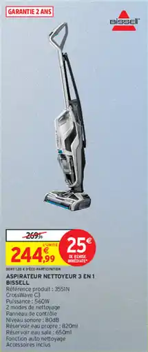 Intermarché ASPIRATEUR NETTOYEUR 3 EN 1 BISSELL offre