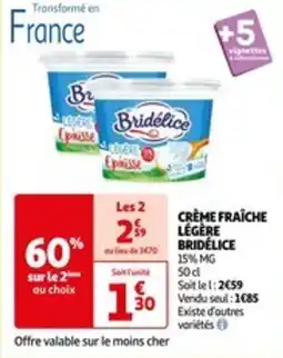 Auchan CRÈME FRAÎCHE LEGERE BRIDÉLICE offre