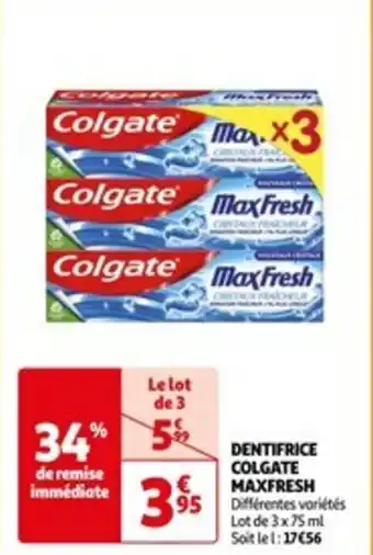 Auchan DENTIFRICE COLGATE MAXFRESH offre