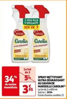 Auchan SPRAY NETTOYANT ULTRA DÉGRAISSANT AU SAVON DE MARSEILLE CAROLIN offre