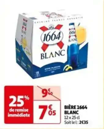 Auchan BIÈRE 1664 BLANC offre