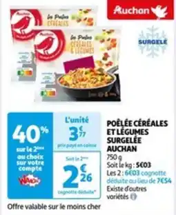 Auchan POÊLÉE CÉRÉALES ET LEGUMES SURGELEE AUCHAN offre
