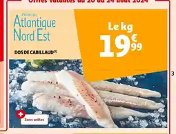 Auchan Supermarché DOS DE CABILLAUD offre