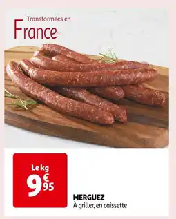 Auchan Supermarché MERGUEZ offre
