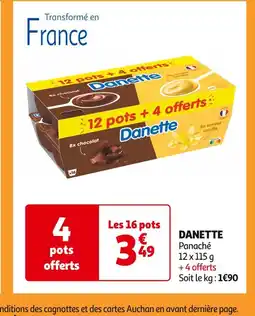 Auchan Supermarché DANETTE offre