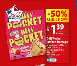 Lidl Déli'Pocket jambon fromage offre