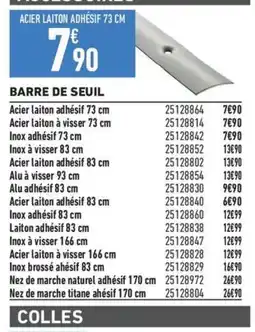 Brico Cash BARRE DE SEUIL offre