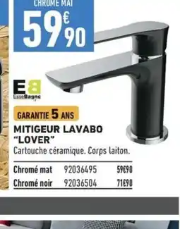 Brico Cash MITIGEUR LAVABO offre
