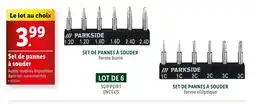 Lidl Set de pannes à souder offre