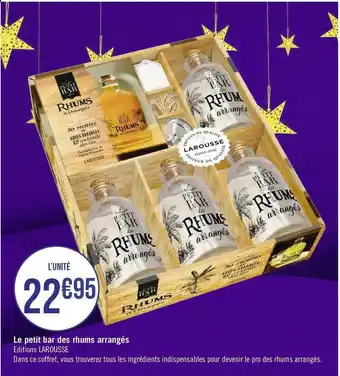 Géant Casino Le petit bar des rhums arrangés offre