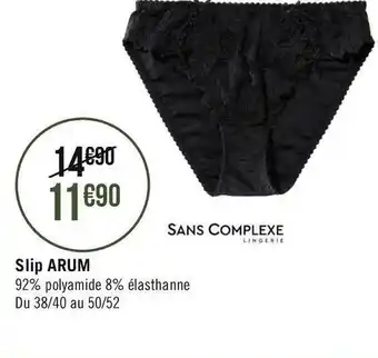 Sans complexe slip arum