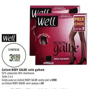 Géant Casino Well collant body galbe voile galbant offre