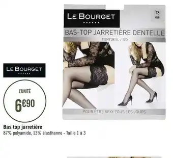 Géant Casino Le bourget bas top jarretière offre