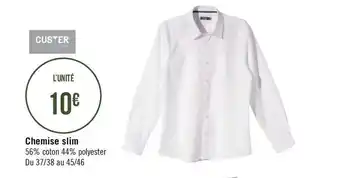 Géant Casino Custer chemise slim offre