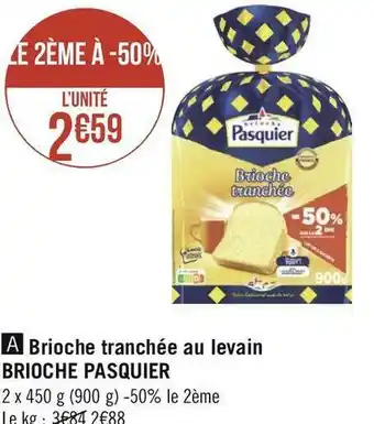Pasquier brioche tranchée au levain
