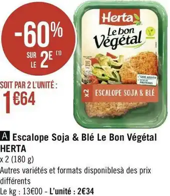Géant Casino Herta escalope soja & blé le bon végétal offre