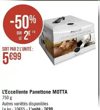 Géant Casino Motta l’eccellente panettone offre