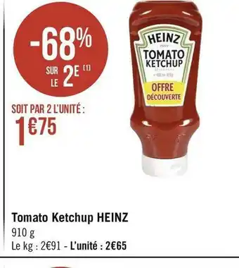 Géant Casino Heinz tomato ketchup offre