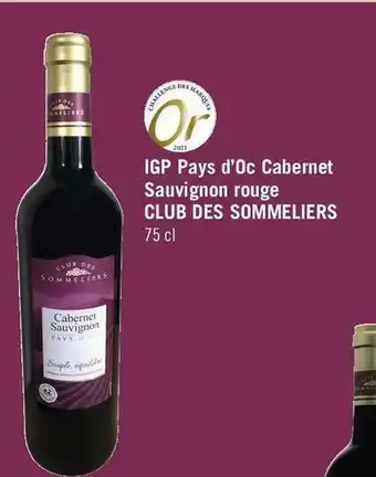 Géant Casino Club des sommeliers bon plan sur igp pays d’oc cabernet sauvignon rouge de la marque club des sommeliers offre